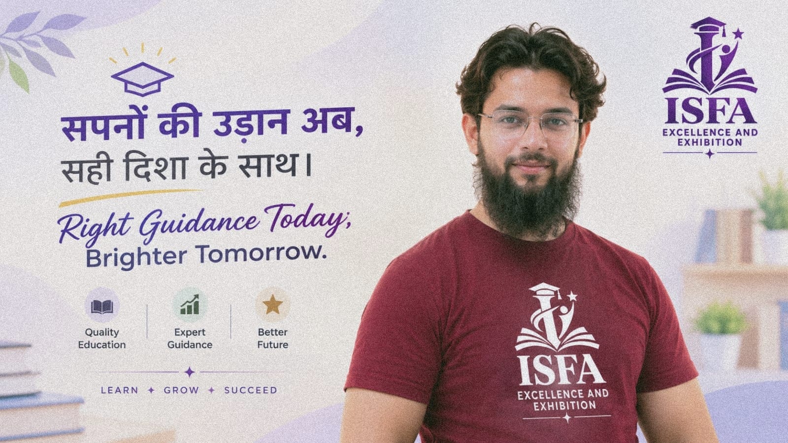 ISFA banner: Right Guidance Today, Brighter Tomorrow